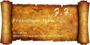 Freisinger Huba névjegykártya